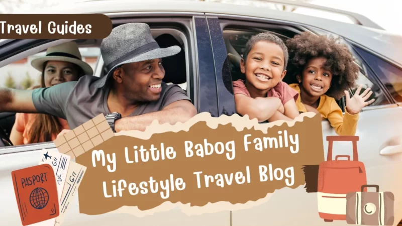My Little Babog Family Lifestyle Travel Blog: The Guidence for Parent Travellers